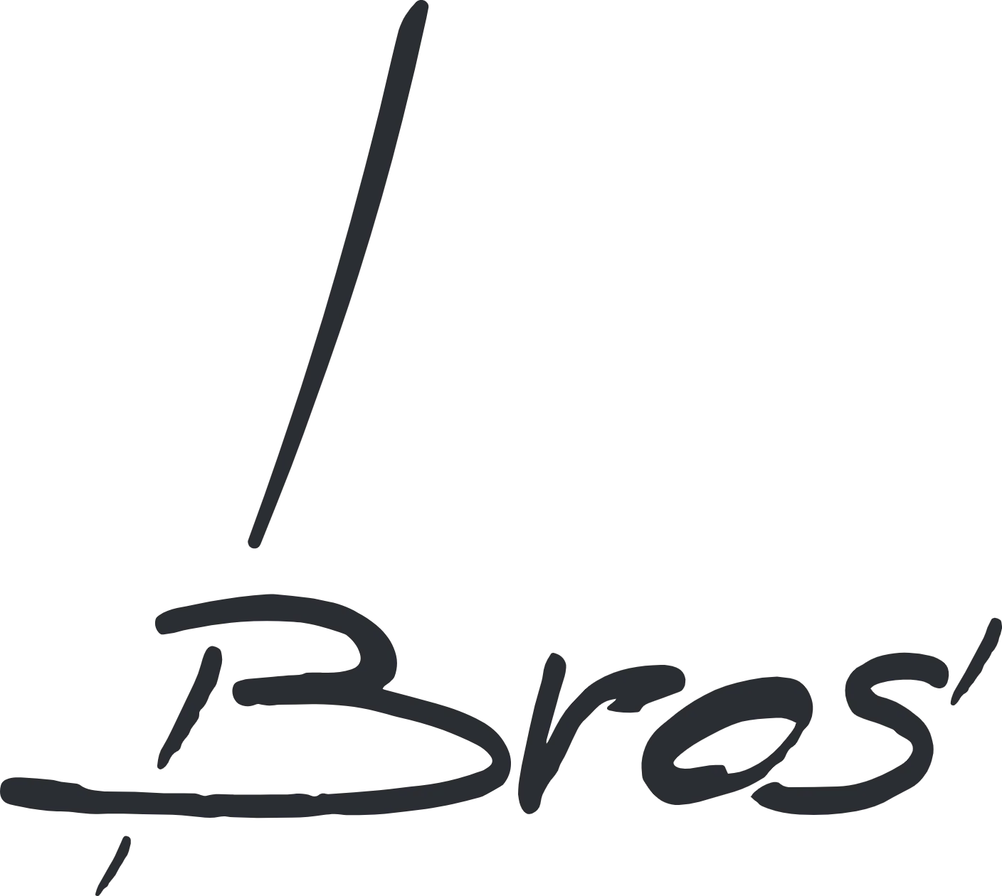 Bros'